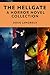 The Hellgate: A Horror Novel Collection