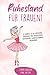 Ruhestand für Frauen!: So w...