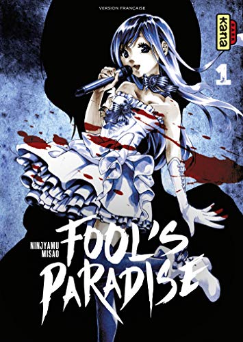 Fool's Paradise - Tome 1 (French Edition)