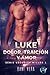 Luke. Dolor, traición y amor: Romance contemporáneo de acción, amor y risas. (Security Miller) (Spanish Edition)