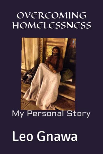 Overcoming Homelessness: My Personal Story (Paperback)