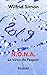 N. O. N. A.: Le Virus de l'...