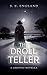 The Droll Teller by Sarah  England