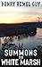 Summons to White Marsh