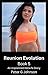 Reunion Evolution: Book 5: ...