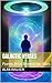 Galactic Verses: Poems from...