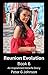 Reunion Evolution: Book 6: ...