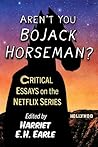 Aren't You Bojack...