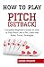How to Play Pitch (SetBack)...
