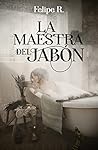 La maestra del jabón