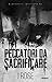 Peccatori da sacrificare (Blackwood Institute #2)