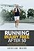 Running Injury Free After 5...