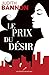 Le prix du désir