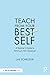 Teach from Your Best Self
