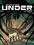 Under - Tome 2 - Goliath by Bec