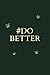 Do Better: Everyday Journal
