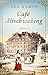 Café Altschwabing (Cafés, d...
