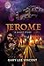 Jerome: A Ghost Story