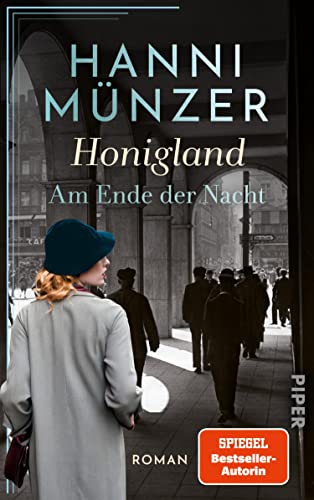 Honigland (Am Ende der Nacht, #1)