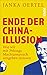 Ende der China-Illusion by Janka Oertel