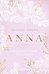 Anna: Mitternacht...