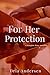 For Her Protection (The Kni...
