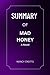 SUMMARY OF MAD HONEY: A NOVEL