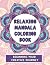 Relaxing Mandala Coloring B...