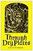 Through Dry Places