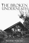 The Broken Undern...
