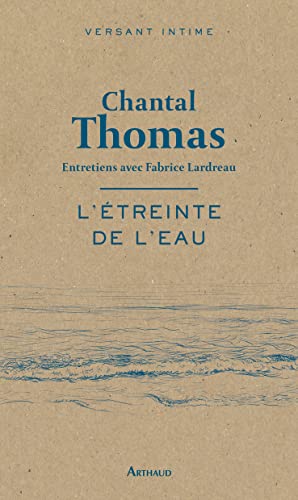 L'étreinte de l'eau (French Edition)