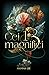 Cei 13 magnifici