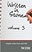 Written In Stone - Volume 3...