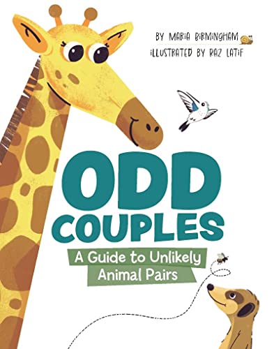 Odd Couples: A Guide to Unlikely Animal Pairs (Hardcover)