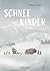 Schneekinder