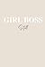 Girl Boss Journal