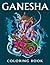 Ganesha Coloring Book: One ...