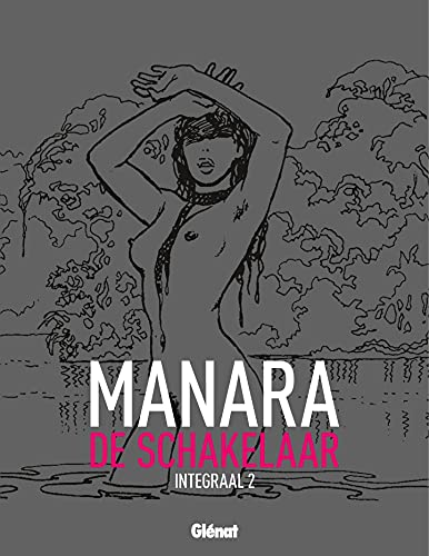 Deel 2 (De schakelaar – integraal) (Dutch Edition)