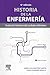 Historia de la enfermería by María Luisa Martínez Martín