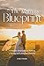 The Marriage Blueprint: A S...