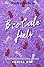 Bro Code Hell (Hellman Brothers #2)