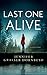 Last One Alive by Jennifer Graeser Dornbush