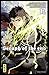 Seraph of the end - Tome 13 (French Edition)