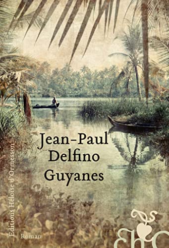 Guyanes (French Edition)
