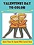 Valentines Day To Color: Qu...