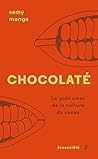 Chocolaté - Le go...