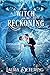 The Witch and the Reckoning (The Witch in the Envelope Book 3)