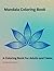 Mandala Coloring Book for A...