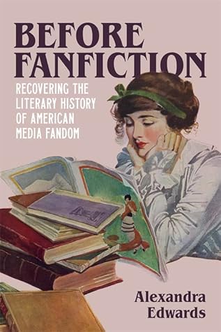 Before Fanfiction: Recovering the Literary History of American Media Fandom