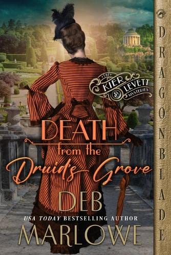 Death from the Druid's Grove (The Kier and Levett Mystery, #2)